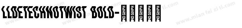 lldetechnotwist bold字体转换
